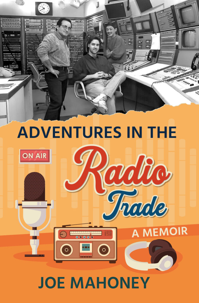 Cover image of a memoir called Adventures in the Radio Trade